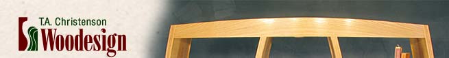 TA Christenson Woodesign - Unique Handcrafted Furniture